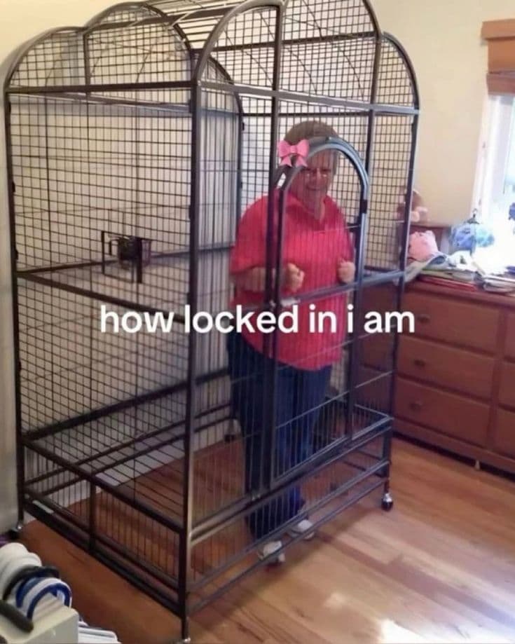 locked in